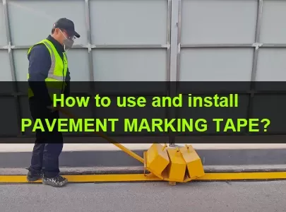 How to Install Pavement Marking Tape: Quick & Effective Guide 